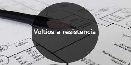 voltios a resistencia